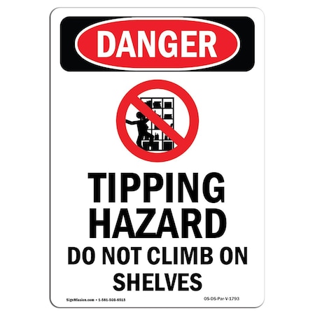 OSHA Danger Sign, Tipping Hazard Do, 5in X 3.5in Decal, 10PK
